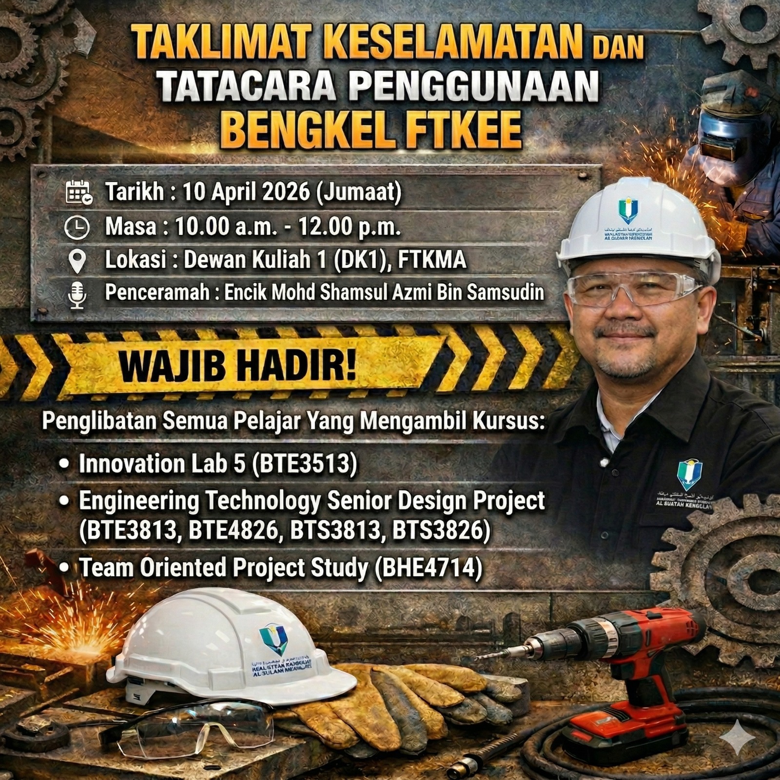 Taklimat Keselamatan Bengkel FTKEE 2026